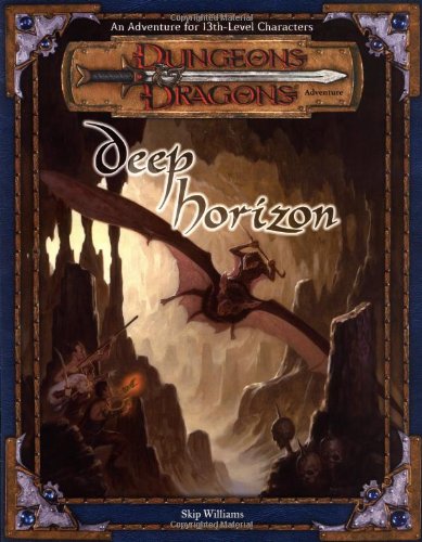 Product Cover Deep Horizon (Dungeons & Dragons d20 3.5 Fantasy Roleplaying Adventure, 13th Level)