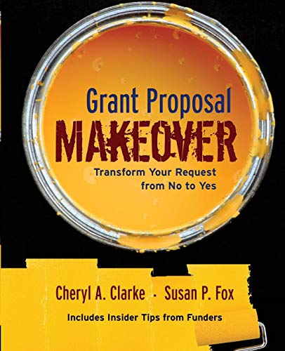 Product Cover Grant Proposal Makeover: Transform Your Request from No to Yes