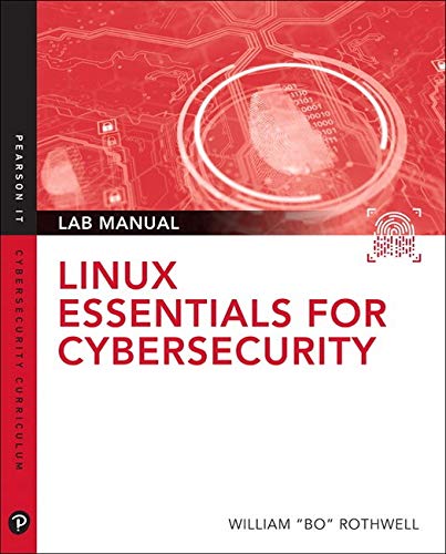 Product Cover Linux Essentials for Cybersecurity Lab Manual (Pearson IT Cybersecurity Curriculum (ITCC))