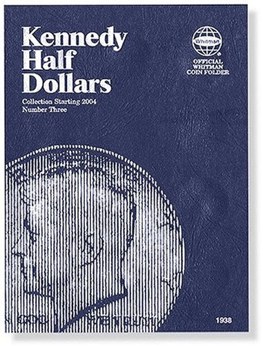 Product Cover Kennedy Half Dollars Folder Starting 2004 (Official Whitman Coin Folder)