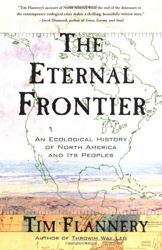 Product Cover The Eternal Frontier: An Ecological History of North America and Its Peoples