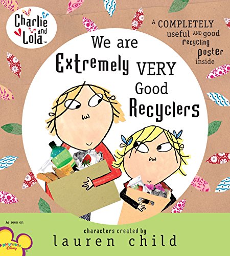 Product Cover Charlie and Lola: We Are Extremely Very Good Recyclers