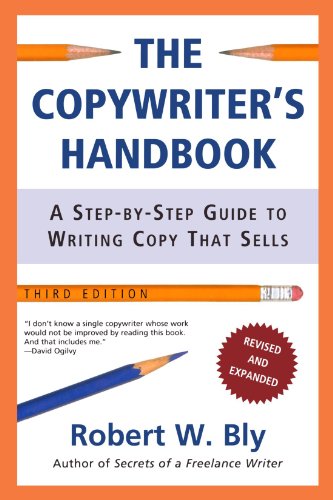 Product Cover The Copywriter's Handbook: A Step-By-Step Guide To Writing Copy That Sells, 3rd Edition