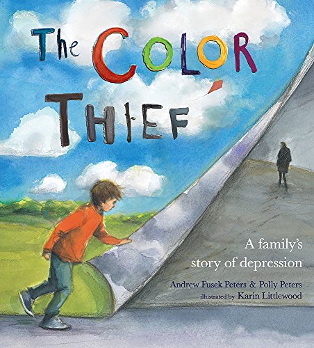 Product Cover The Color Thief: A Family's Story of Depression