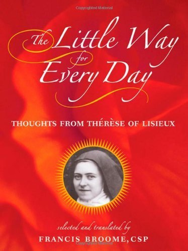 Product Cover The Little Way for Every Day: Thoughts from Therese of Lisieux
