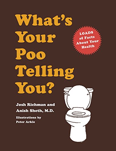 Product Cover What's Your Poo Telling You?: (Funny Bathroom Books, Health Books, Humor Books, Funny Gift Books)