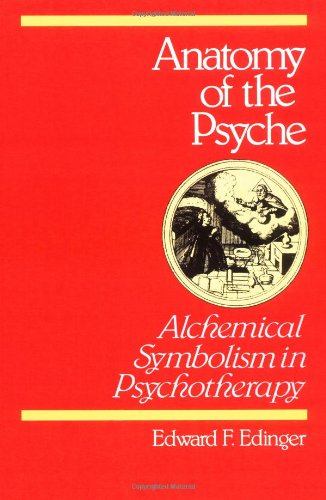 Product Cover Anatomy of the Psyche: Alchemical Symbolism in Psychotherapy (Reality of the Psyche Series)