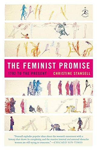 Product Cover The Feminist Promise: 1792 to the Present (Modern Library Paperbacks)