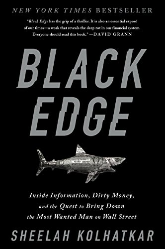 Product Cover Black Edge: Inside Information, Dirty Money, and the Quest to Bring Down the Most Wanted Man on Wall Street