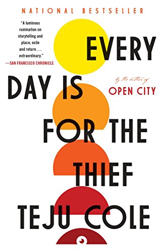 Product Cover Every Day Is for the Thief: Fiction