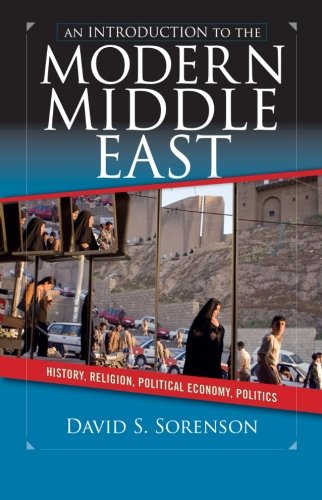 Product Cover An Introduction to the Modern Middle East: History, Religion, Political Economy, Politics