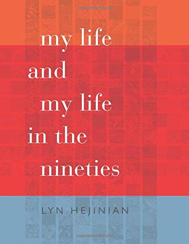 Product Cover My Life and My Life in the Nineties (Wesleyan Poetry Series)