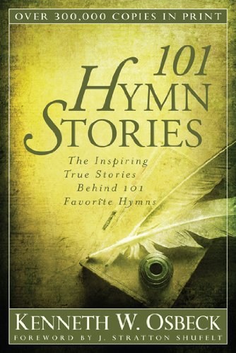 Product Cover 101 Hymn Stories: The Inspiring True Stories Behind 101 Favorite Hymns