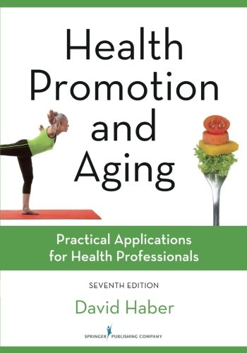 Product Cover Health Promotion and Aging, Seventh Edition: Practical Applications for Health Professionals