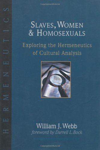 Product Cover Slaves, Women & Homosexuals: Exploring the Hermeneutics of Cultural Analysis