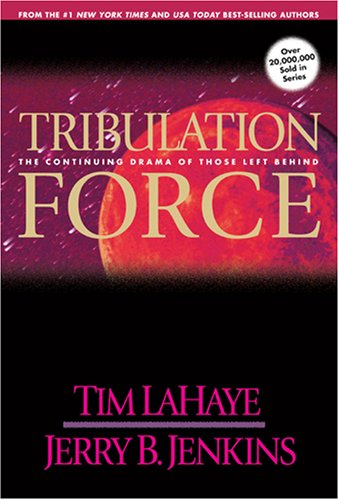 Product Cover Tribulation Force: The Continuing Drama of Those Left Behind (Left Behind, Book 2)