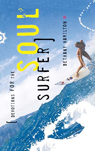 Product Cover Devotions for the Soul Surfer: Daily Thoughts to Charge Your Life