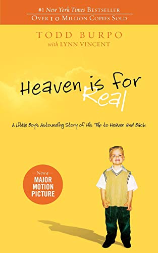 Product Cover Heaven is for Real: A Little Boy's Astounding Story of His Trip to Heaven and Back