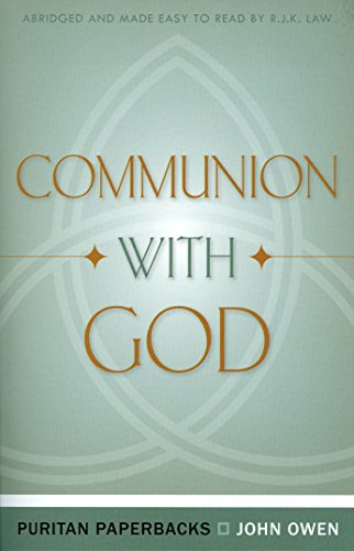 Product Cover Communion With God (Puritan Paperbacks: Treasures of John Owen for Today's Readers)