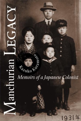 Product Cover Manchurian Legacy: Memoirs of a Japanese Colonist