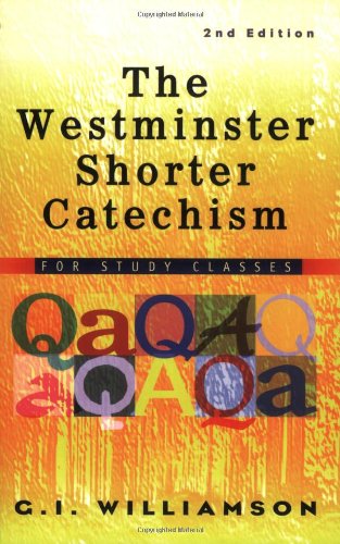Product Cover The Westminster Shorter Catechism: For Study Classes