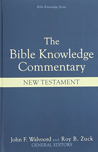 Product Cover The Bible Knowledge Commentary: An Exposition of the Scriptures by Dallas Seminary Faculty [New Testament Edition]