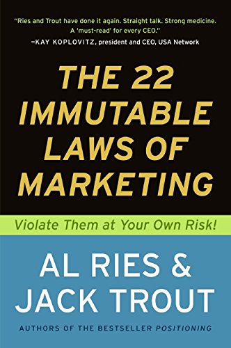 Product Cover The 22 Immutable Laws of Marketing:  Violate Them at Your Own Risk!