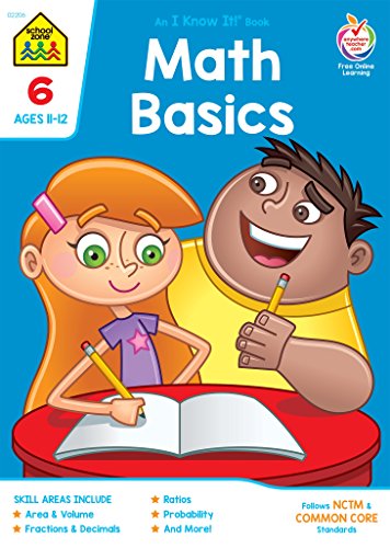 Product Cover School Zone - Math Basics 6 Workbook - 64 Pages, Ages 11 to 12, 6th Grade, Powers and Exponents, Order of Operations, Fractions, Estimating, and More (School Zone I Know It!® Workbook Series)