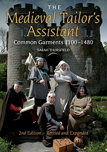 Product Cover The Medieval Tailor's Assistant, 2nd Edition: Common Garments 1100-1480