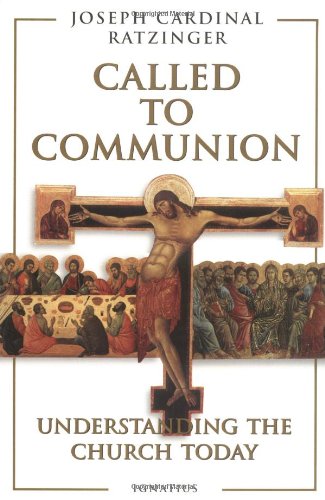 Product Cover Called to Communion: Understanding the Church Today