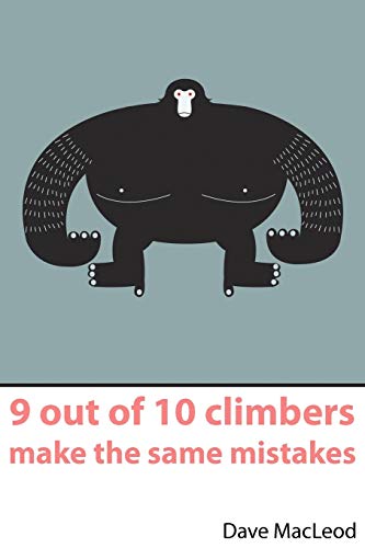 Product Cover 9 Out of 10 Climbers Make the Same Mistakes