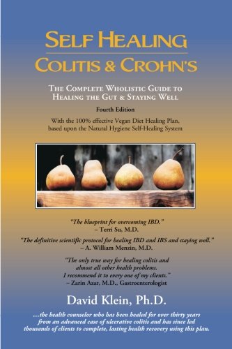 Product Cover Self Healing Colitis & Crohns: The Complete Wholistic Guide to Healing the Gut & Staying Well