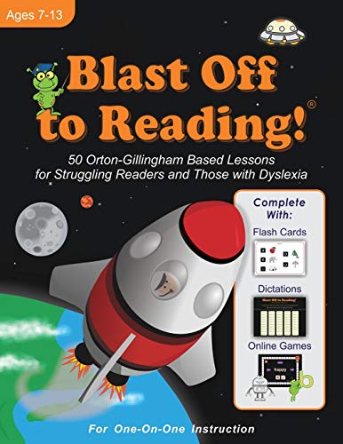 Product Cover Blast Off to Reading!: 50 Orton-Gillingham Based Lessons for Struggling Readers and Those with Dyslexia