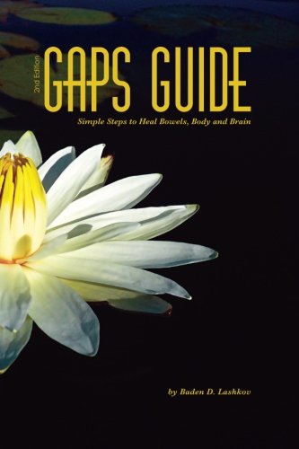 Product Cover GAPS Guide 2nd Edition: Simple Steps to Heal Bowels, Body, and Brain