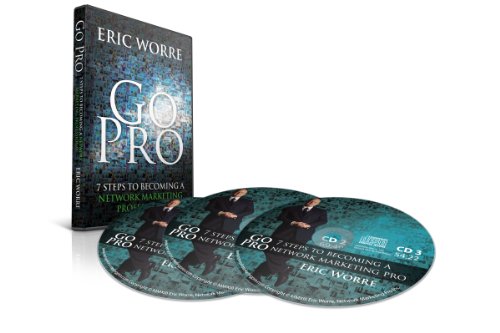 Product Cover Go Pro: 7 Steps to Becoming a Network Marketing Professional (3 CD AudioBook)