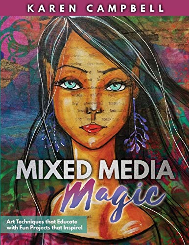 Product Cover Mixed Media Magic: Art Techniques that Educate with Fun Projects that Inspire!