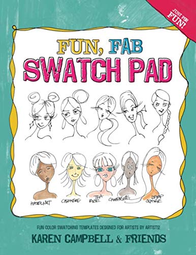 Product Cover Fun Fab Swatch Pad: Fun color swatching templates designed for artists by artists! (Fun Fab Drawing Series)