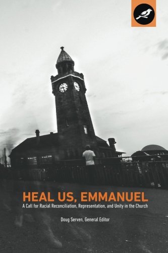 Product Cover Heal Us, Emmanuel: A Call for Racial Reconciliation, Representation, and Unity in the Church