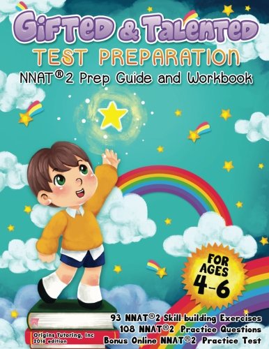 Product Cover Gifted and Talented Test Preparation: NNAT2 Preparation Guide and Workbook. PreK and Kindergarten Gifted and Talented Workbook. Preschool Prep Book. NYC Gifted and Talented Test Prep. NNAT Prep.