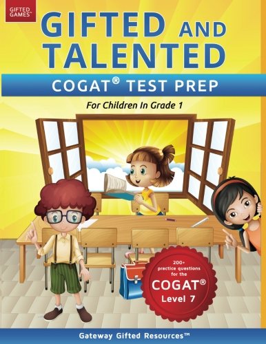 Product Cover Gifted and Talented COGAT Test Prep: Gifted Test Prep Book for the COGAT Level 7; Workbook for Children in Grade 1
