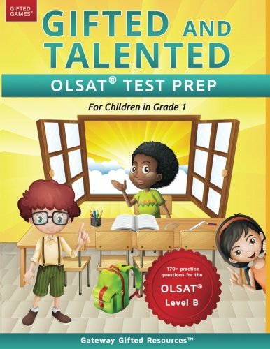 Product Cover Gifted and Talented OLSAT Test Prep Grade 1: Gifted Test Prep Book for the OLSAT Level B; Workbook for Children in Grade 1