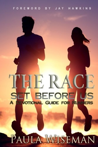 Product Cover The Race Set Before Us: A Devotional Guide for Runners