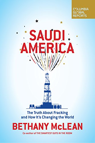 Product Cover Saudi America: The Truth About Fracking and How It's Changing the World