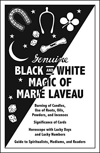 Product Cover Genuine Black and White Magic of Marie Laveau: Hoodoo's Earliest Grimoire and Spell Book