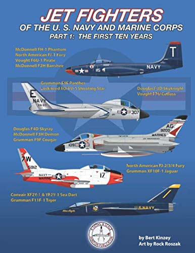 Product Cover Jet Fighters of the U. S. Navy and Marine Corps: Part 1:  The First Ten Years