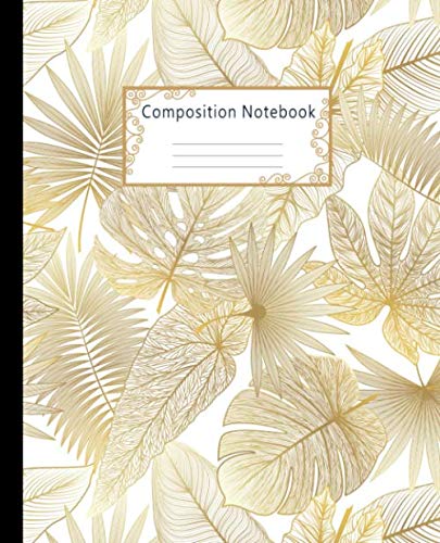 Product Cover Composition Notebook: Wide Ruled Lined Paper Notebook Journal: Golden Palm Leaves Workbook for Boys Girls Kids Teens Students for Back to School and Home College Writing Notes