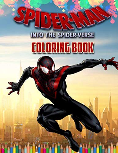 Product Cover Spider-Man Into The Spider-Verse Coloring Book: SpiderMan Coloring Book With 37 Exclusive Images