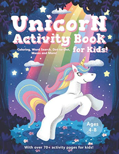 Product Cover Unicorn Activity Book for Kids Age 4-8: A Fun Educational Workbook Complete with Coloring Pages, Word Searches, Dot to Dot, Spot the Difference, Mazes and More!