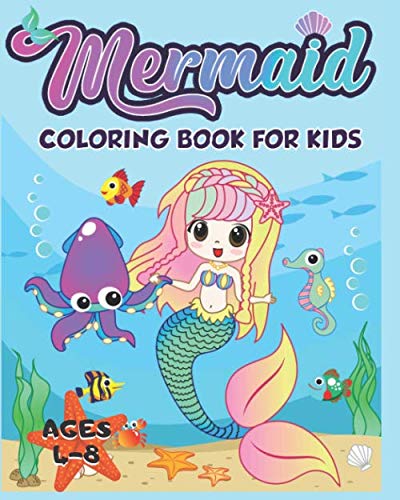Product Cover Mermaid Coloring Book for Kids Ages 4-8: 40+ Unique and Beautiful Mermaid Coloring Pages (Children's Books Gift Ideas)