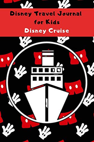 Product Cover Disney Travel Journal for Kids - Disney Cruise: Kids Travel Journal especially for Disney Cruise